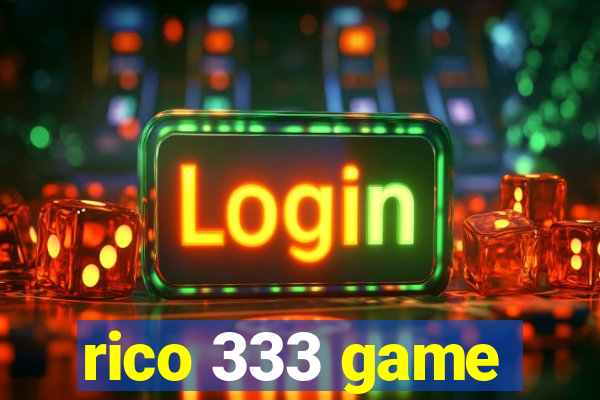 rico 333 game